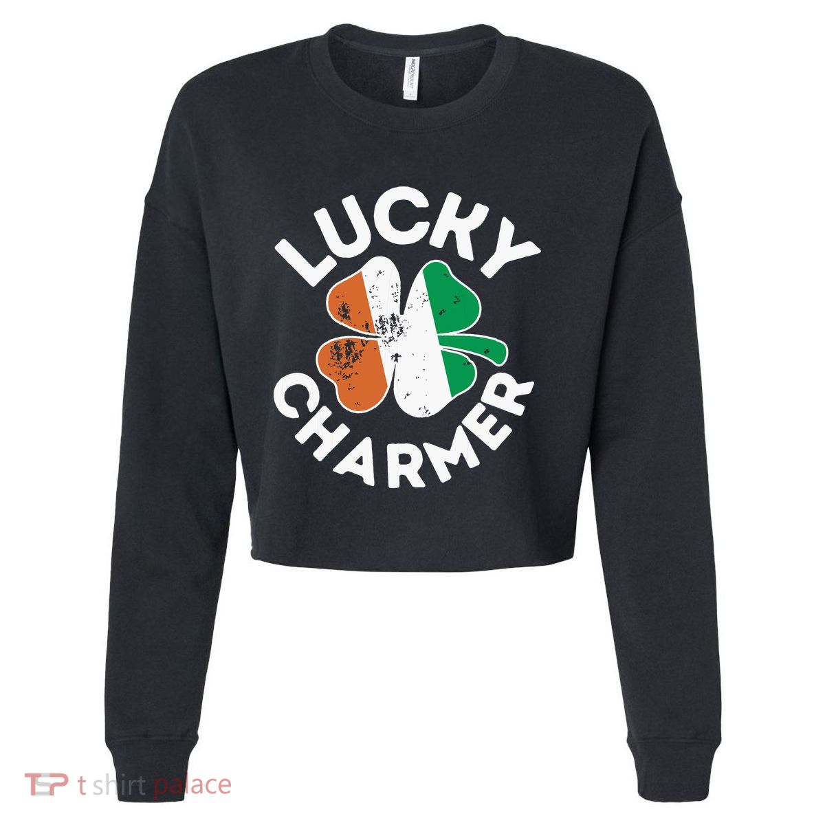 Lucky Charmer Girl Funny St Patricks Day Cropped Pullover Crew