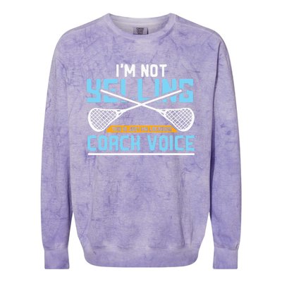 Lacrosse Coach Gift Lax Sticks Funny Coach Voice Colorblast Crewneck Sweatshirt