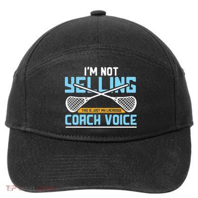 Lacrosse Coach Gift Lax Sticks Funny Coach Voice 7-Panel Snapback Hat