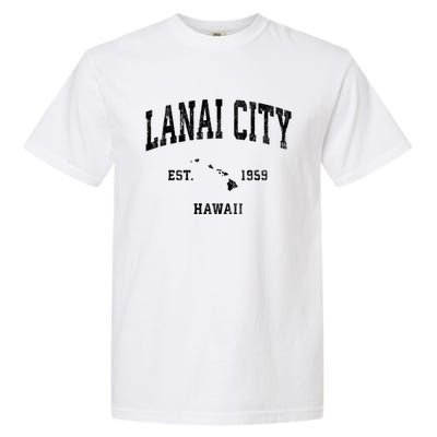 Lanai City Hawaii Hi Vintage Athletic Sports Garment-Dyed Heavyweight T-Shirt