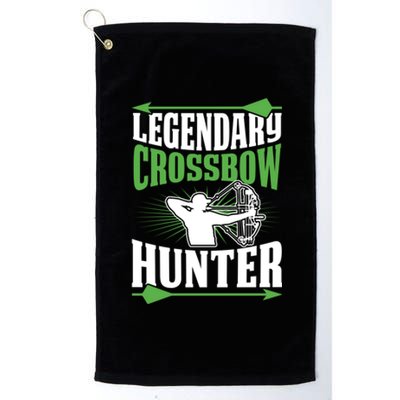 Legendary Crossbow Hunter Funny Best Hunting Dad Cool Gift Platinum Collection Golf Towel