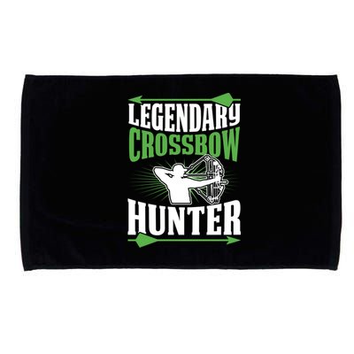 Legendary Crossbow Hunter Funny Best Hunting Dad Cool Gift Microfiber Hand Towel