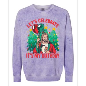 LetS Celebrate ItS My Birthday Funny Christmas Jesus Funny Gift Colorblast Crewneck Sweatshirt