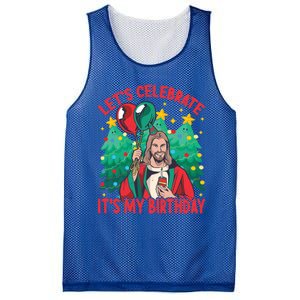 LetS Celebrate ItS My Birthday Funny Christmas Jesus Funny Gift Mesh Reversible Basketball Jersey Tank