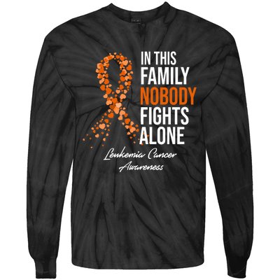 Leukemia Cancer In This Family Nobody Fights Alone Tie-Dye Long Sleeve Shirt