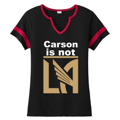 Lafc Carson Is Not La Ladies Halftime Notch Neck Tee