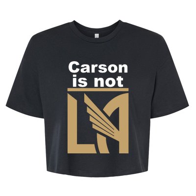 Lafc Carson Is Not La Bella+Canvas Jersey Crop Tee