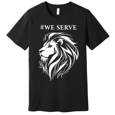 Lions Club International We Serve Lions Premium T-Shirt