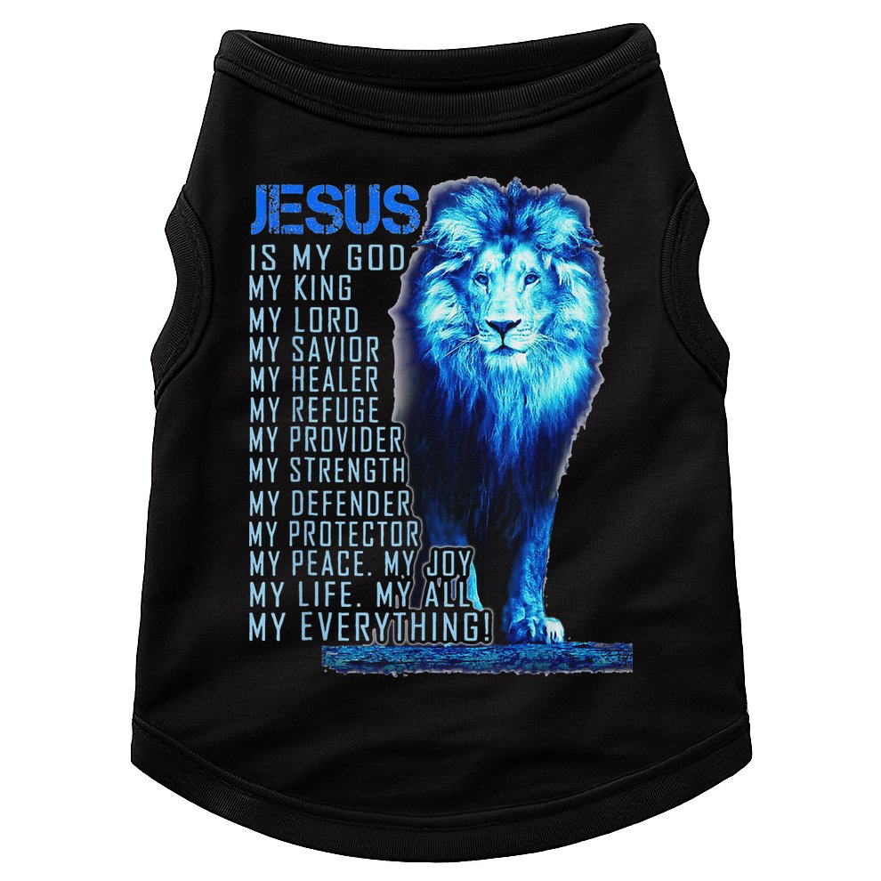 Lion Christian Jesus Is My God King Lord And Savior Doggie Tank