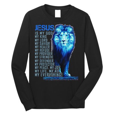 Lion Christian Jesus Is My God King Lord And Savior Long Sleeve Shirt