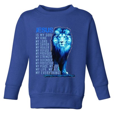 Lion Christian Jesus Is My God King Lord And Savior Toddler Sweatshirt