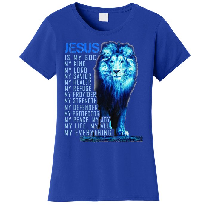 Lion Christian Jesus Is My God King Lord And Savior Women's T-Shirt