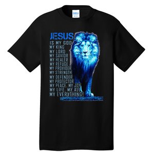 Lion Christian Jesus Is My God King Lord And Savior Tall T-Shirt