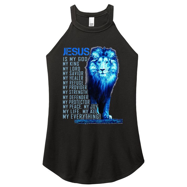 Lion Christian Jesus Is My God King Lord And Savior Women's Perfect Tri Rocker Tank