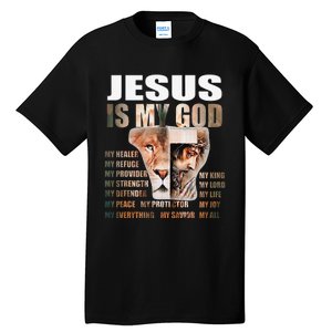 Lion Christian Jesus Is My God Lord King Savior Good Friday Tall T-Shirt