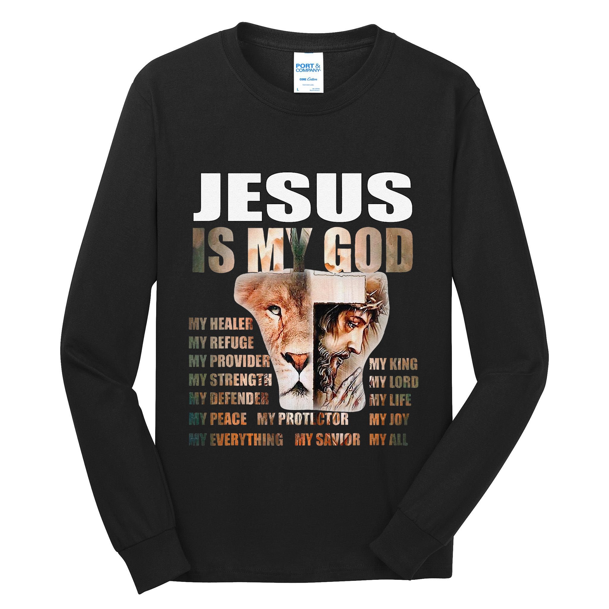Lion Christian Jesus Is My God Lord King Savior Good Friday Tall Long Sleeve T-Shirt