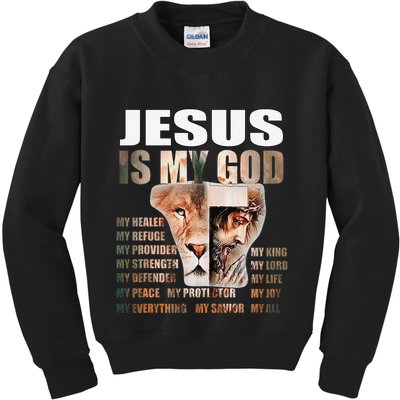 Lion Christian Jesus Is My God Lord King Savior Good Friday Kids Sweatshirt