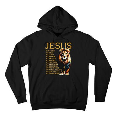 Lion Christian Jesus Is My God King, Lord, And Savior Tall Hoodie
