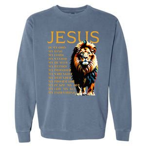 Lion Christian Jesus Is My God King Lord And Savior Garment-Dyed Sweatshirt