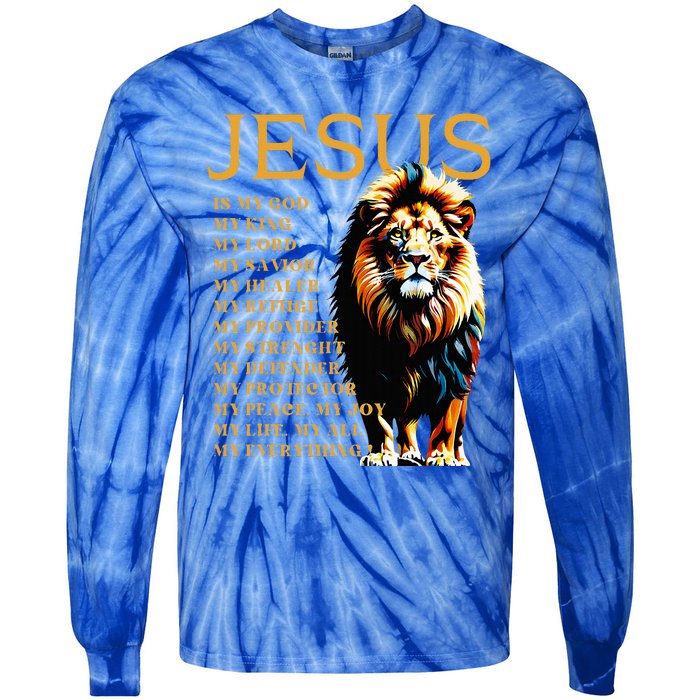 Lion Christian Jesus Is My God King Lord And Savior Tie-Dye Long Sleeve Shirt