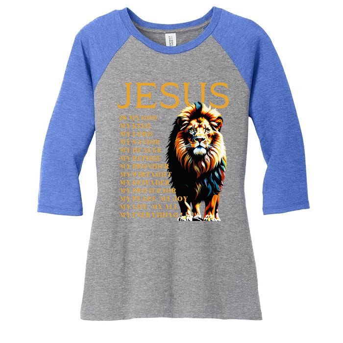 Lion Christian Jesus Is My God King Lord And Savior Women's Tri-Blend 3/4-Sleeve Raglan Shirt