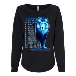 Lion Christian Jesus Is My God King Lord And Savior Womens California Wash Sweatshirt