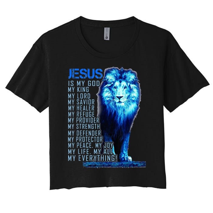 Lion Christian Jesus Is My God King Lord And Savior Women's Crop Top Tee