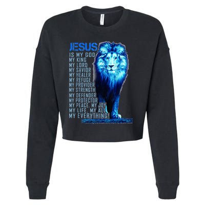Lion Christian Jesus Is My God King Lord And Savior Cropped Pullover Crew
