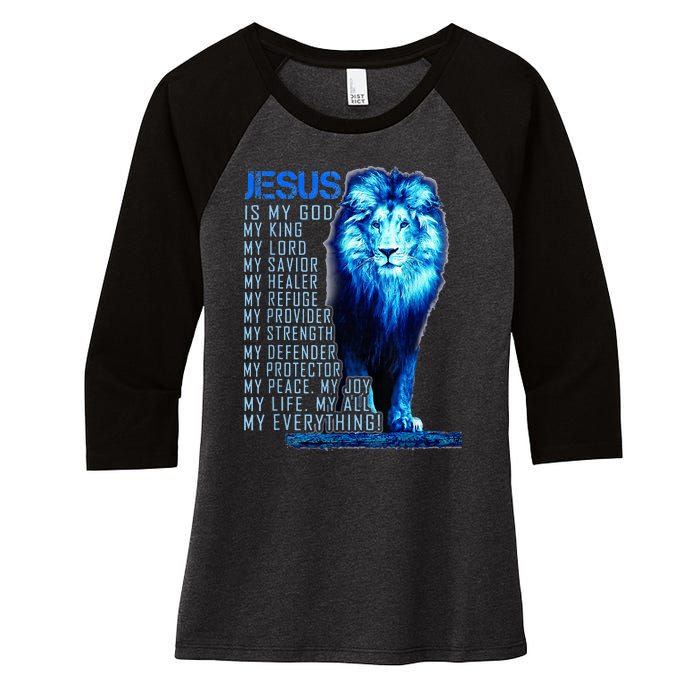 Lion Christian Jesus Is My God King Lord And Savior Women's Tri-Blend 3/4-Sleeve Raglan Shirt