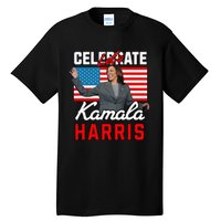 LetS Celebrate Kamala Harris 2024 Tall T-Shirt