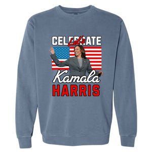 LetS Celebrate Kamala Harris 2024 Garment-Dyed Sweatshirt