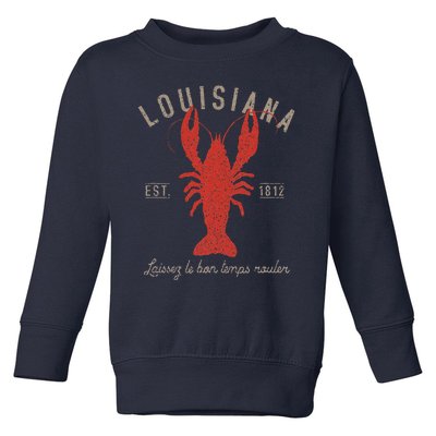 Louisiana Crawfish Laissez Le Bon Temps Rouler Toddler Sweatshirt