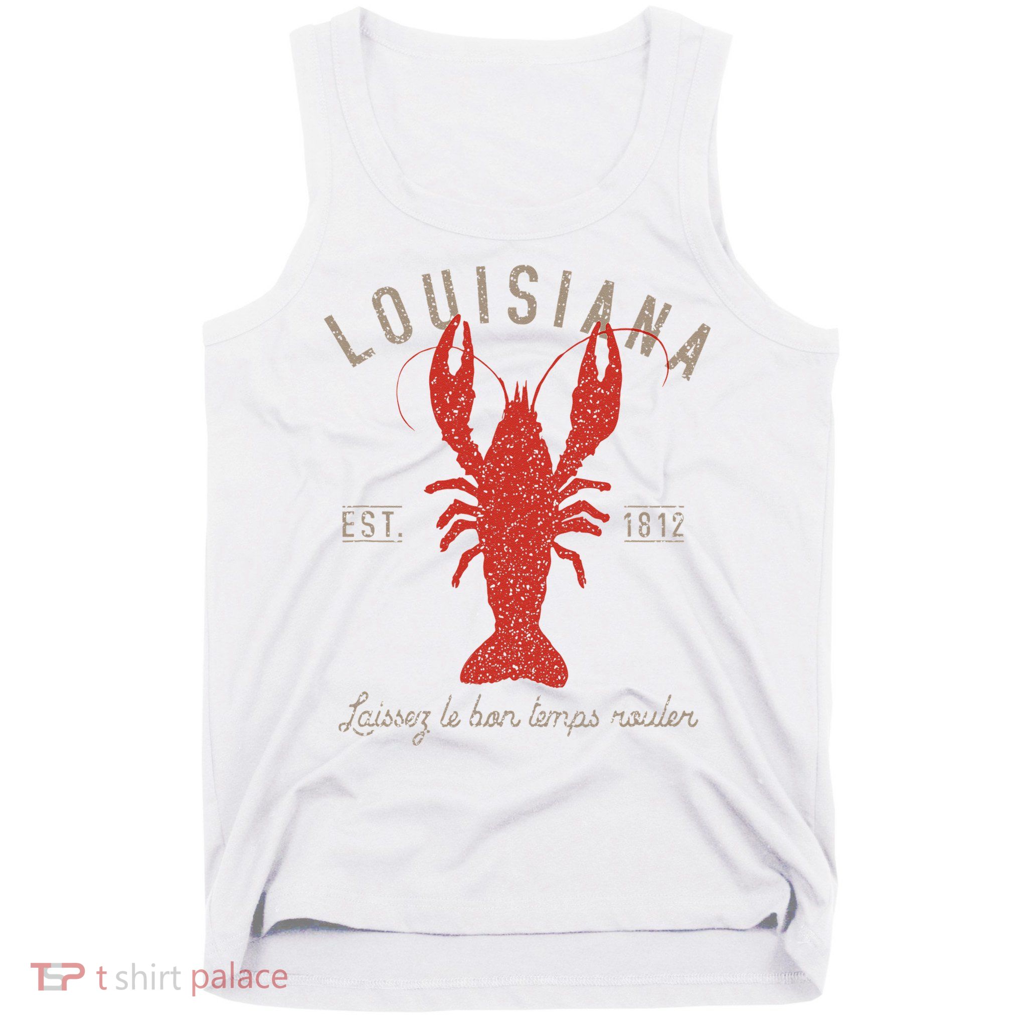 Louisiana Crawfish Laissez Le Bon Temps Rouler Tank Top