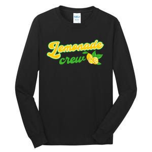 Lemonade Crew Lemonade Stand Tall Long Sleeve T-Shirt