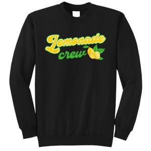 Lemonade Crew Lemonade Stand Tall Sweatshirt