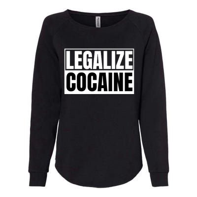 Legalize Cocaine Womens California Wash Sweatshirt