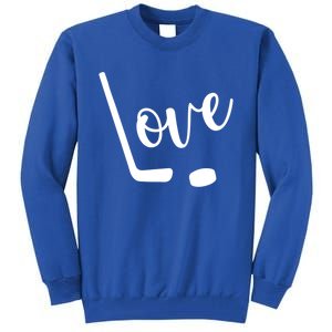 Love Cute Lettering With Hockey Stick And Puck Gift Design Gift Tall Sweatshirt