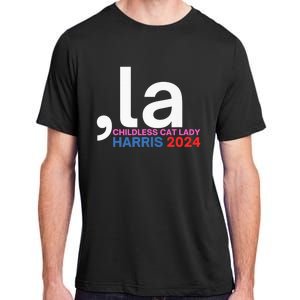  La Cat Ladies For Kamala Funny Cat 2024 President Kamalaharris Adult ChromaSoft Performance T-Shirt