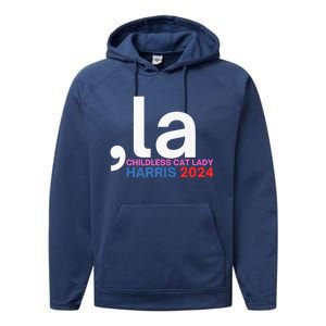  La Cat Ladies For Kamala Funny Cat 2024 President Kamalaharris Performance Fleece Hoodie