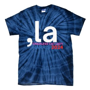  La Cat Ladies For Kamala Funny Cat 2024 President Kamalaharris Tie-Dye T-Shirt