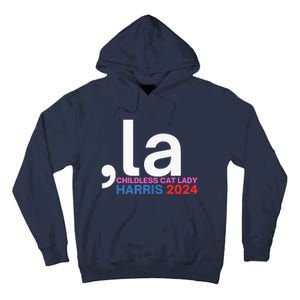  La Cat Ladies For Kamala Funny Cat 2024 President Kamalaharris Tall Hoodie