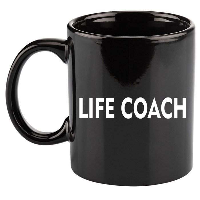 Life Coach 11oz C Handle Ceramic Mug