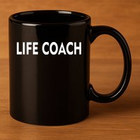 Life Coach 11oz C Handle Ceramic Mug