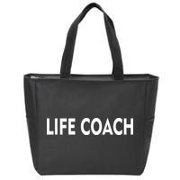 Life Coach Zip Tote Bag