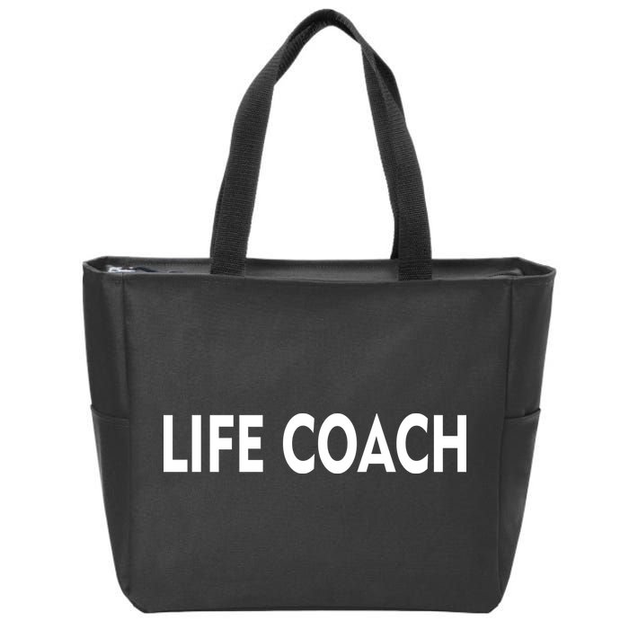 Life Coach Zip Tote Bag