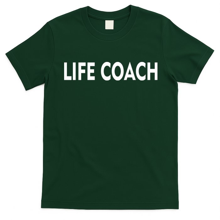 Life Coach T-Shirt