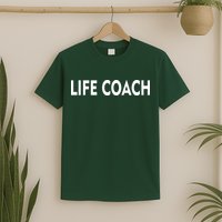 Life Coach T-Shirt