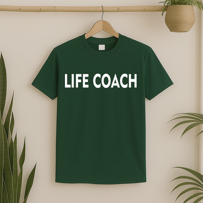 Life Coach T-Shirt