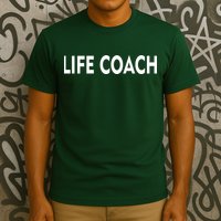 Life Coach T-Shirt
