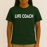 Life Coach T-Shirt